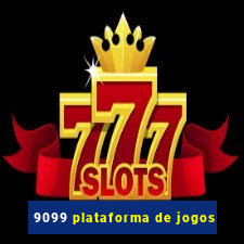 9099 plataforma de jogos